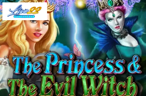 The Princess & The Evil Witch
